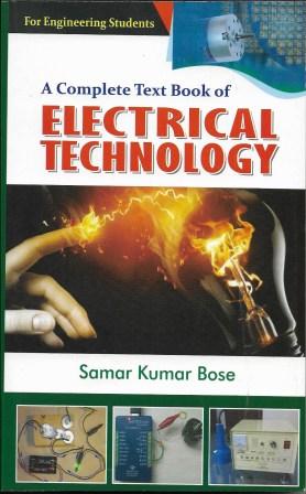 Electrical Technology by Samar Kumar Bose For Engineering Students Lakshmi Prakashani